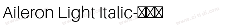 Aileron Light Italic字体转换